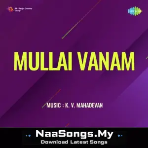Mullai Vanam mp3 download