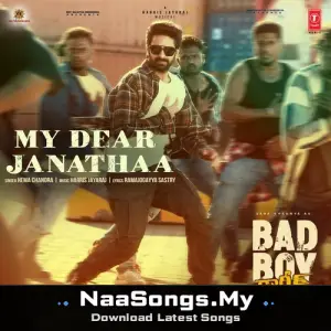My Dear Janathaa (From "Bad Boy Karthik")