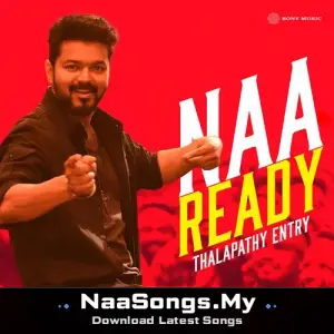 Naa Ready (Thalapathy Entry)