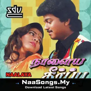 Naalaiya Theerpu mp3 download