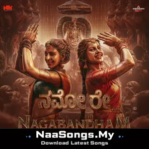 Namo Re (From "Nagabandham") (Kannada)