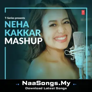 Neha Kakkar Mashup