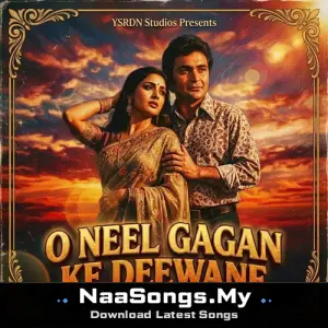 O Neel Gagan Ke Deewane