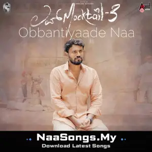Obbantiyaade Naa (From "Love Mocktail 3")