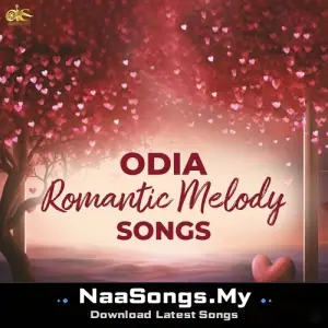 Odia Romantic Melody Songs