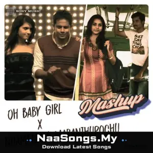 Oh Baby Girl X Nijamellam Maranthupochu