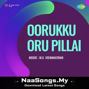 Oorukku Oru Pillai