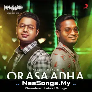 Orasaadha (Madras Gig)