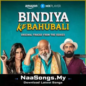 Original Soundtrack of Bindiya Ke Bahubali