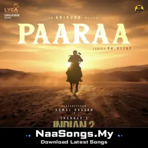 Paaraa (From "Indian 2")