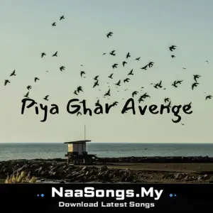 Piya Ghar Avenge