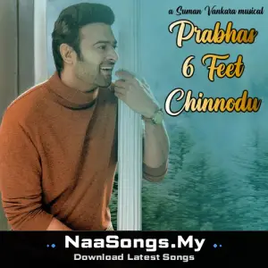 Prabhas 6 feet Chinnodu