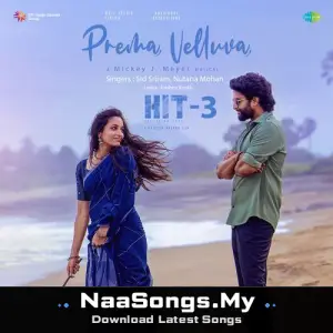 Prema Velluva (From "Hit - 3") (Telugu)