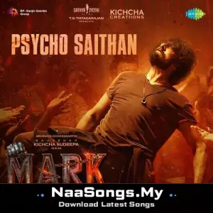 Psycho Saithan (From "Mark") (Kannada)