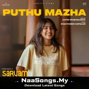 Puthu Mazha (From "Sarvam Maya")