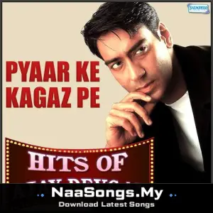 Pyaar Ke Kagaz Pe -  Hits Of Ajay Devgan mp3 download