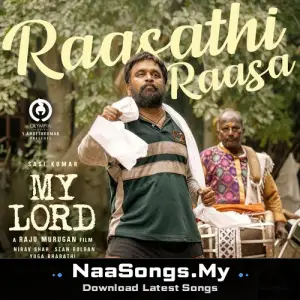 Raasathi Raasa (From "My Lord")