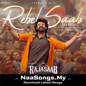 Rebel Saab (From "The Rajasaab") - Telugu