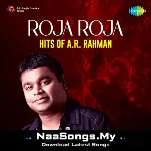 Roja Roja - Hits Of A.R. Rahman