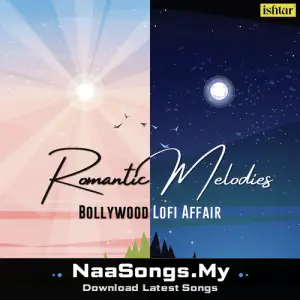 Romantic Melodies Bollywood Affair (Lo-Fi Remix)