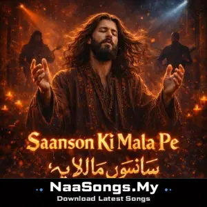 Saanson Ki Mala Pe
