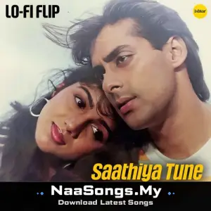 Saathiya Tune Kya Kiya (Lo Fi Flip)