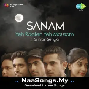 Sanam Ft. Simran Sehgal - Yeh Raaten Yeh Mausam