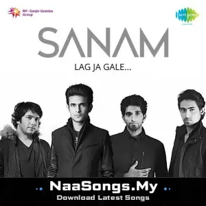 Sanam - Lag Ja Gale