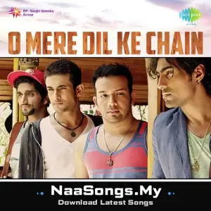 Sanam - O Mere Dil Ke Chain