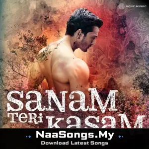 Sanam Teri Kasam mp3 download