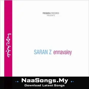 Saran Z Ennavaley