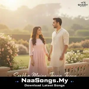 Seekha Maine Jeena Jeena