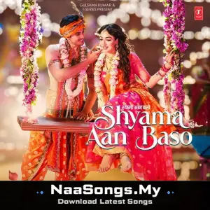 Shyama Aan Baso