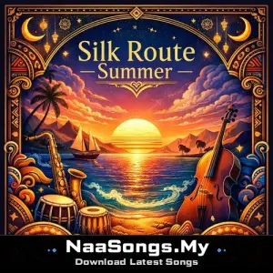 Silk Route Summer