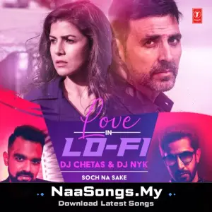 Soch Na Sake (From "Love In Lo-Fi Volume 1")