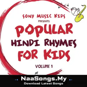 Sony Music Kids: Popular Hindi Rhymes for Kids, Vol. 1