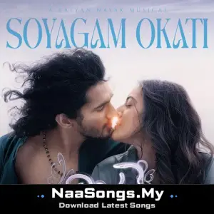 Soyagam Okati (From "Nilave")