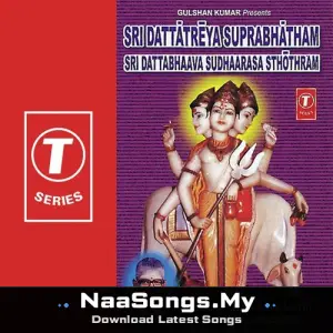 Sri Dattatreya Suprabhatham-Sri Dattabhaaava Sudhaarasa Stothram