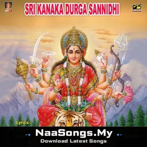 Sri Kanaka Durga Sannidhi mp3 download