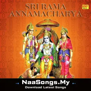 Sri Rama Annamacharya mp3 download