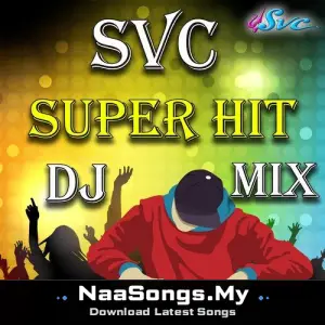 SVC Superhit DJ Mix
