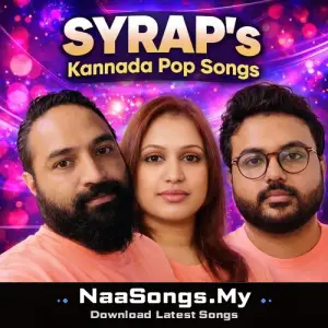 SYRAP'S KANNADA POP SONGS