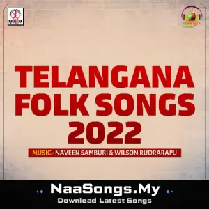 Telangana Folk Songs 2022