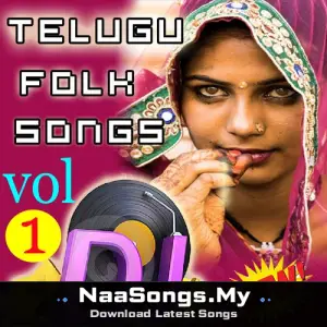 Telugu Folk DJ Songs, Vol. 1 mp3 download