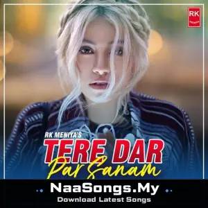 Tere Dar Par Sanam