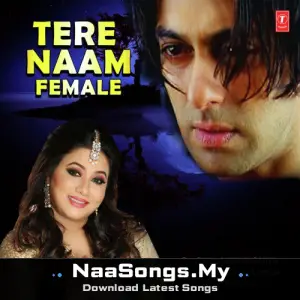Tere Naam (Female)