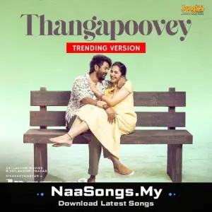 Thangapoovey (Trending Version)