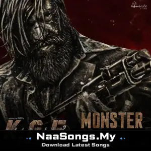 The Monster Song (From "KGF Chapter 2")