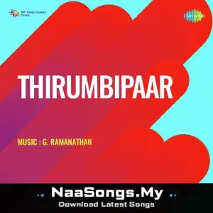 Thirumbi Paar