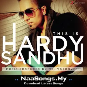 This Is Hardy Sandhu